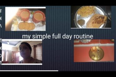 day routine with breakfast to dinner    Healthy recipes with lots of taste