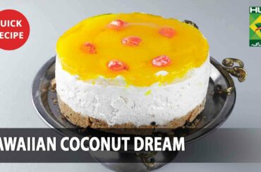 Hawaiian Coconut Dream Amazing Recipe - Try it Now | Quick & Healthy Recipes | Masala TV