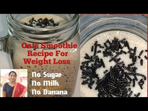 Oats Smoothie/Healthy Weightloss Recipes Part – 1#healthyfood@Jaya Ki Jaikedar Thali Oats Smoothie/Healthy Weightloss Recipes Part - 1#healthyfood@Jaya Ki Jaikedar Thali