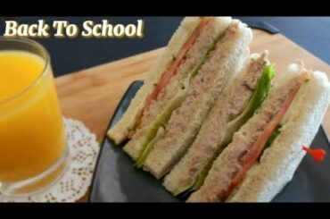 Tuna Sandwich Recipe | Healthy & High Protein Breakfast For Kids