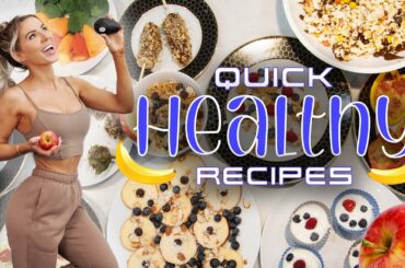 Quick HEALTHY Recipes