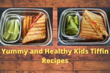 Yummy and Healthy Kids Tiffin Recipes | Must Try Grilled Sandwich | Make Tiffin Interesting