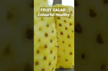 FRUIT SALAD | Colourful Healthy Fruits mixed salad recipe | Fruits Cutting and Eating in Village