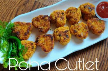 Poha cutlet | 10 min healthy snacks recipe | Ruchira