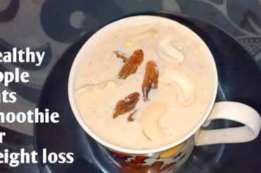 Healthy apple oats smoothie recipe in Telugu | oats breakfast recipe in Telugu |Prasanthi Perumulla