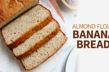 Almond Flour Banana Bread | fool-proof, gluten-free recipe