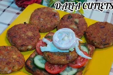 Dalia Cutlets /Healthy weight loss Recipe #lessoilrecipe  #healthybreakfast #weightlossrecipe