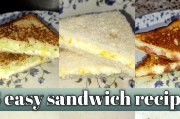 ||3 yummy and easy sandwich recipe|| ||cheeze, egg, mayonnaise sandwich|| ||healthy breakfast||