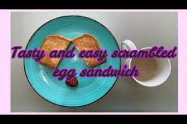 Scrambled egg sandwich (quick and healthy breakfast recipe :))