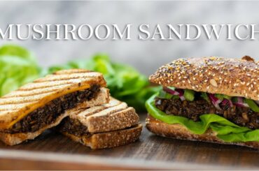 Mushroom Sandwich Recipe 2 ways | Quick and Easy Vegan Sandwich Recipe!