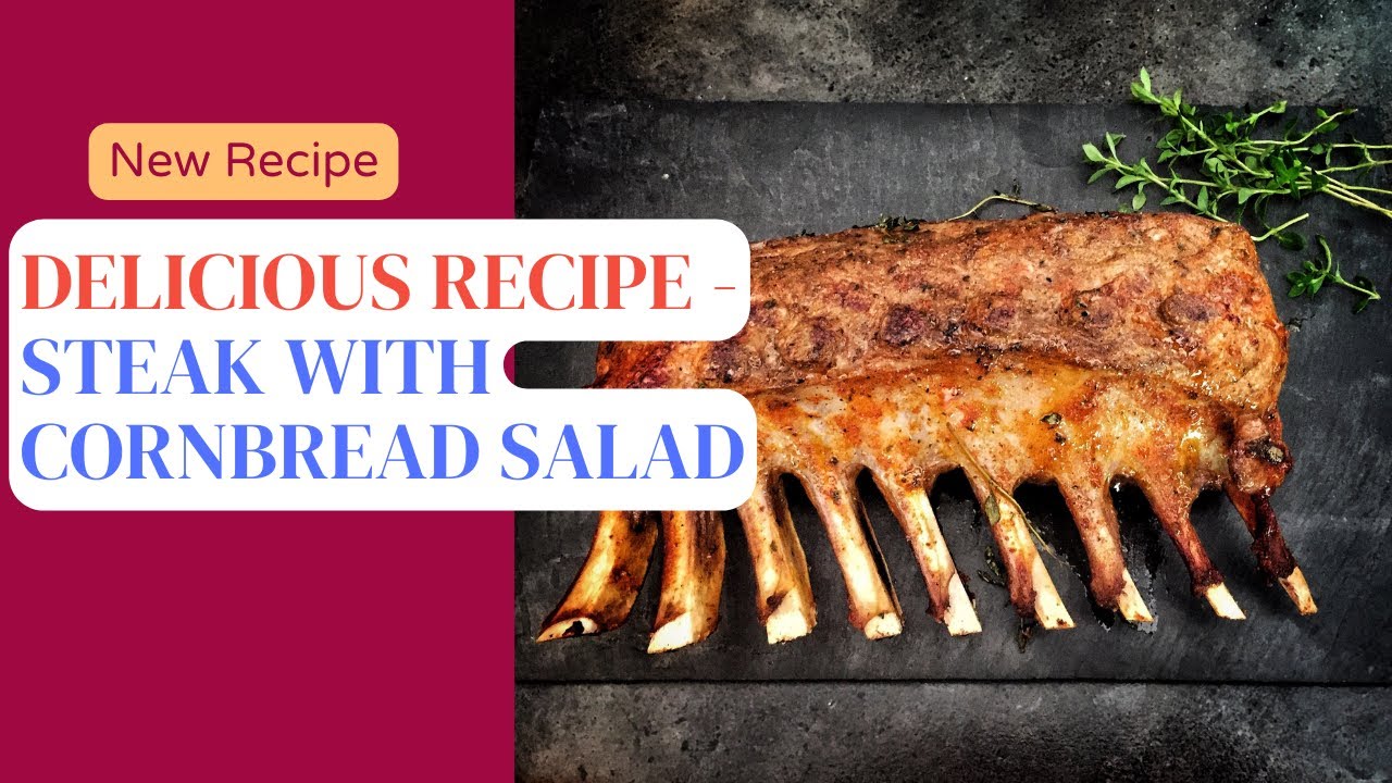 YUMMIEST STEAK WITH CORNBREAD SALAD || EASY HEALTHY RECIPES || WEIGHT-LOSS RECIPES YUMMIEST STEAK WITH CORNBREAD SALAD || EASY HEALTHY RECIPES || WEIGHT-LOSS RECIPES