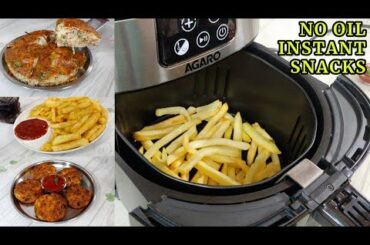 3 Instant Snacks In Agaro Air Fryer | No Oil Breakfast Recipe | Air Fryer Recipes |Healthy Breakfast