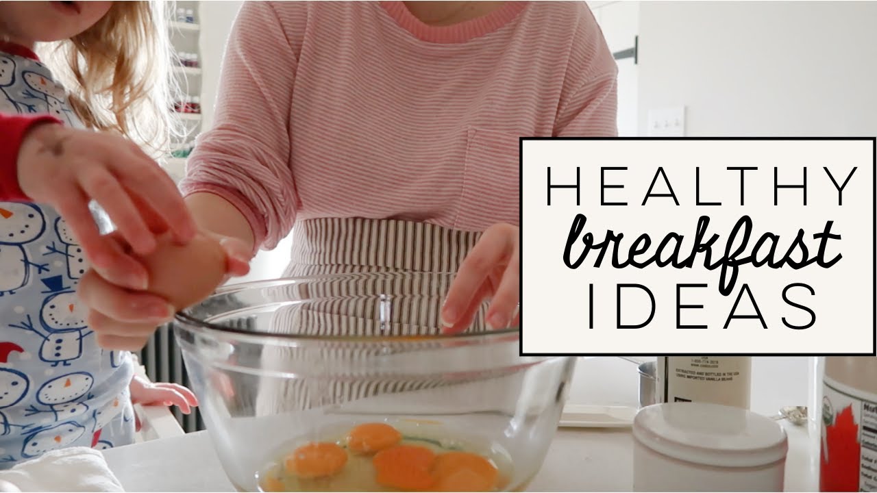 HEALTHY + NUTRITIOUS BREAKFAST IDEAS | Easy From Scratch Recipes | Becca HEALTHY + NUTRITIOUS BREAKFAST IDEAS | Easy From Scratch Recipes | Becca