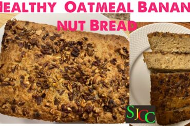 Healthy Oatmeal Banana Nut Bread Recipe / Banana Bread/No Flour/ low calorie/ homemade/#airfyer