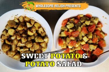 How To Make Sweet Potato And Potato Salad || Healthy Salad || By Wholesome Relish