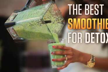 Best Green Detox Smoothie Recipe For Weight Loss