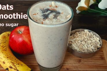 Oats Smoothie For Breakfast | Healthy Oats banana apple  Smoothie Recipe | No sugar No Curd Smoothie