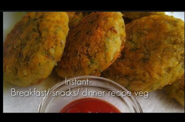 Instant breakfast/snacks/ dinner/lunch recipe indian vegetarian - breakfast recipe indian