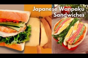 Simple Healthy Sandwich - Japanese Wanpaku Sandwich