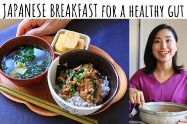 JAPANESE BREAKFAST FOR A WEEK/  How I eat for a healthy gut/ simple 5 recipes!