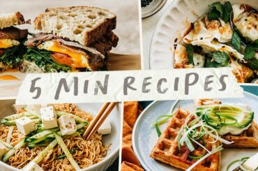 5 RECIPES You Can Make In 5 MINUTES | 5 Easy Meal Ideas