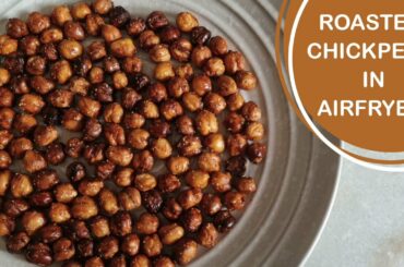 Roasted Chickpeas In Airfryer | Healthy Snack | Protein Rich Recipes