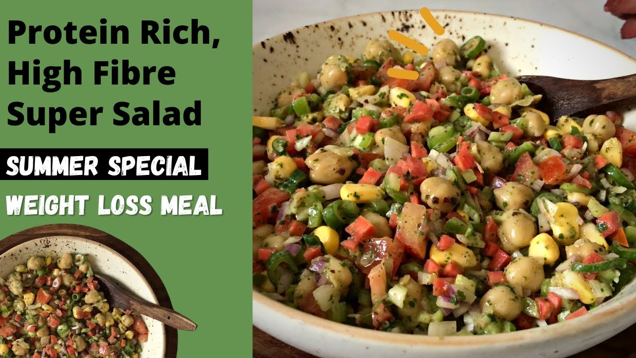 Protein Rich, High Fiber Chickpeas / Chana Super Salad Recipe | Healthy Summer Weight Loss Lunch Protein Rich, High Fiber Chickpeas / Chana Super Salad Recipe | Healthy Summer Weight Loss Lunch