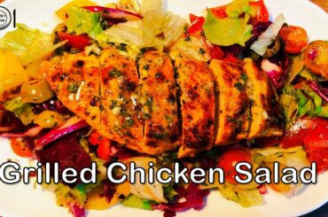 Grilled chicken Salad |Easy dressing recipe|Healthy Salad Recipe with dressing  (weight loss Recipe)