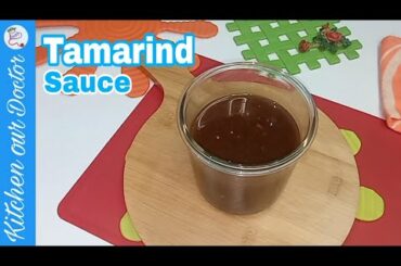 Tamarind Sauce | Imli Ki Chatni | Imli Ki Khatti Mithi Chatni | Ramzan Special | Kitchen Our Doctor
