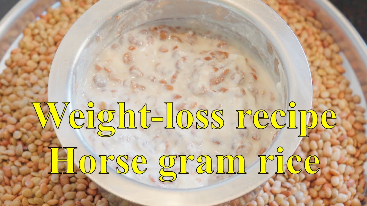 Horse gram for weight loss | Healthy Weight Loss Recipe | Health benefits of horse gram Horse gram for weight loss | Healthy Weight Loss Recipe | Health benefits of horse gram