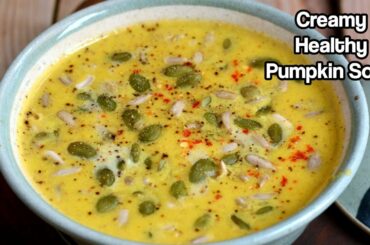 Easy-Healthy Pumpkin Soup without Cream-Indian Style Pumpkin Soup Recipe-Vegetarian