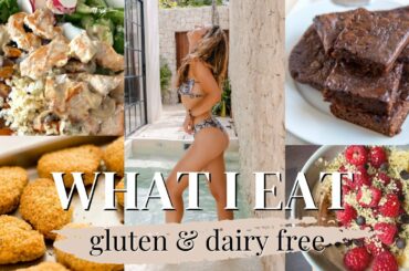 What I Eat In A Day, gluten free, dairy free! yummy healthy meals