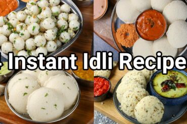 4 Instant Idli Recipes For Weekend Morning Breakfast | Quick & Easy South Indian Breakfast Recipes