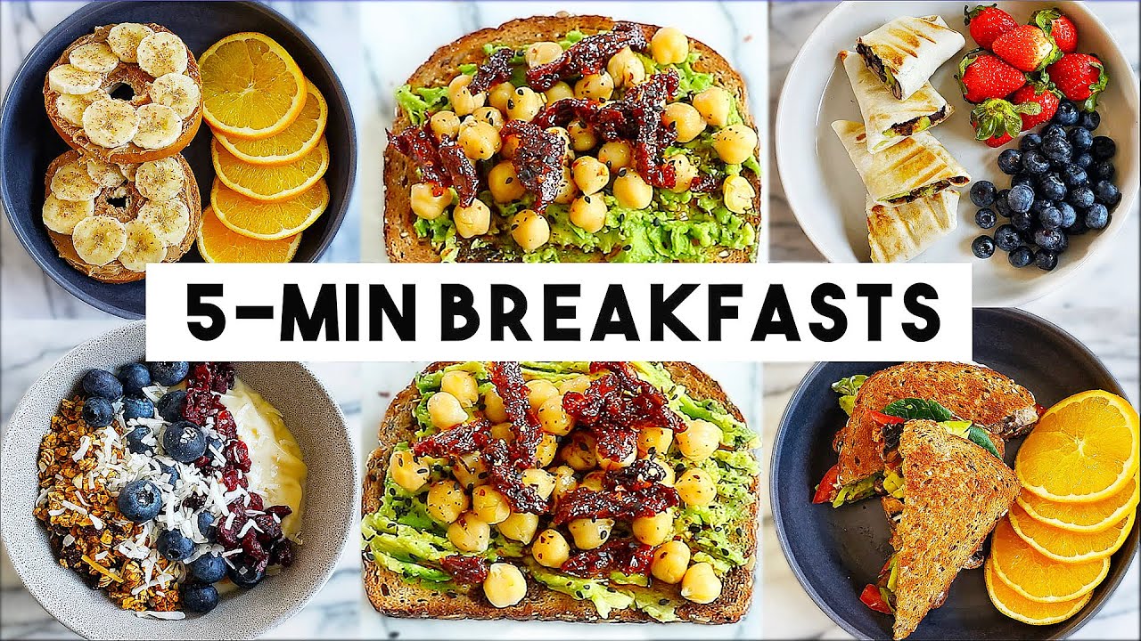 EASY 5-MINUTE BREAKFAST IDEAS (vegan) EASY 5-MINUTE BREAKFAST IDEAS (vegan)