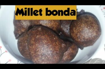 kids mini millet bonda recipe/ ragi and kambu bonda /millet fritters/ healthy evening snacks