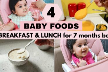 4 BABY FOODS - ( BREAKFAST and LUNCH ideas for 7 months baby )