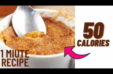 50 calorie one minute cinnamon cake- Low calorie cake recipe