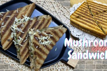 Mushroom Sandwich Recipe | Mushroom Cheese Sandwich | How to make Mushroom Sandwich-Lunch box Recipe