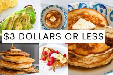 $3 Vegan Breakfast Recipes // Budget-Friendly + Easy!