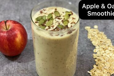 Apple & Oats Smoothie / Healthy Breakfast | Oats Breakfast Smoothie Recipe | Megha’s Kitchen Corner