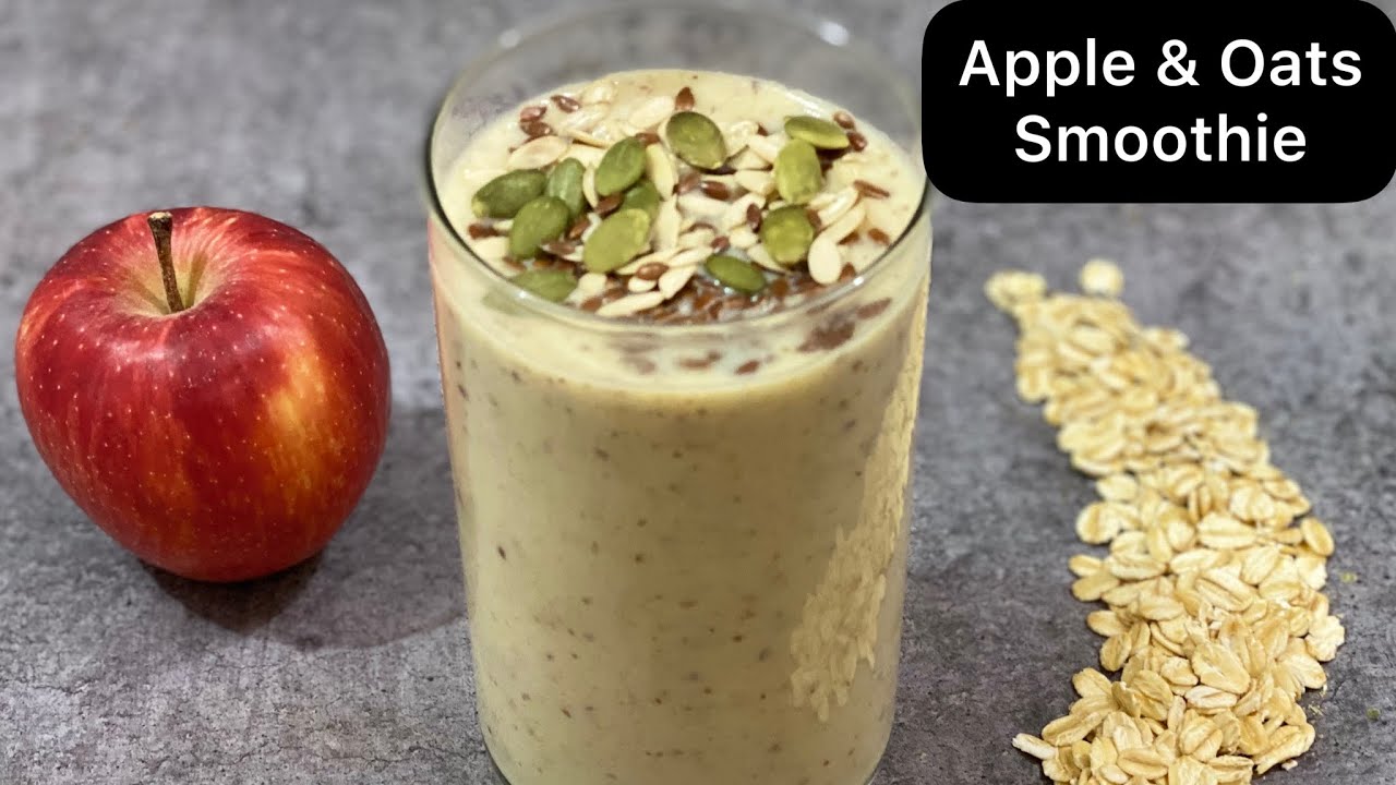 Apple & Oats Smoothie / Healthy Breakfast | Oats Breakfast Smoothie Recipe | Megha’s Kitchen Corner Apple & Oats Smoothie / Healthy Breakfast | Oats Breakfast Smoothie Recipe | Megha’s Kitchen Corner