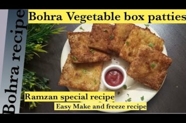 Bohra crispy vegetable box patties| make and freeze recipe| Ramzan special@Bohra Recipes