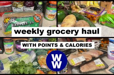 Weekly WW Grocery Haul + points/calories