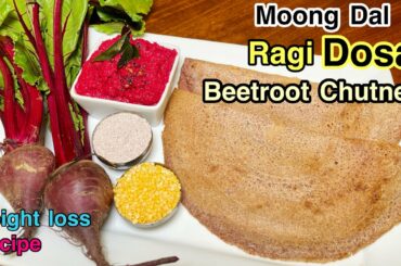 Ragi moong dhal Dosai/Beetroot chutney-Ragi moong dal dosa-Healthy weight loss recipe in tamil