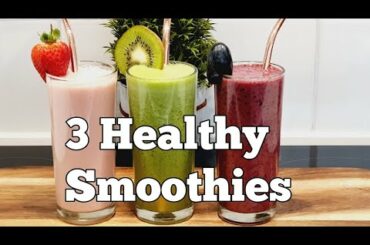 3 EASY SUMMER SMOOTHIE RECIPES// HEALTHY WEIGHT LOSS SMOOTHIE RECIPES #smoothie #summerdrinks