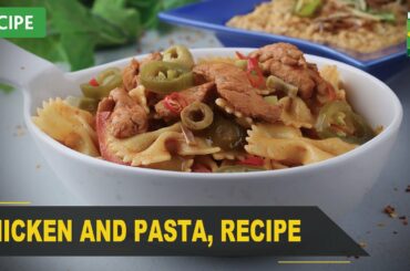 Chicken and Pasta Recipe | Quick & Healthy Recipes | Masala TV