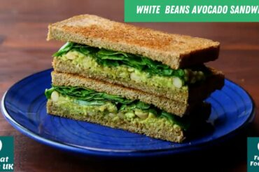 Healthy White Beans Avocado Sandwich Recipe | Easy and Quick Weight loss sandwich recipe