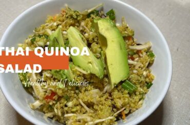Easy Thai Quinoa and Avocado Salad Recipe