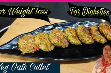 Oats Breakfast/ Dinner recipe for Weight loss / for Diabeties| Healthy recipe