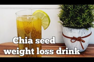 Chia seed weight loss drink//Strongest belly fat drink recipe#weightloss
